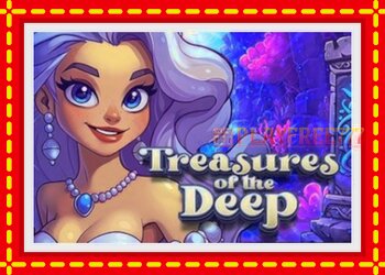 Slot machine Treasures of the Deep with free online game