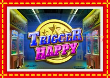 Slot machine Trigger Happy with free online game