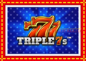 Slot machine Triple 7s with free online game