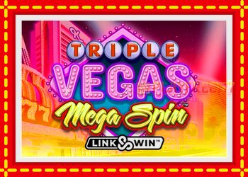 Slot machine Triple Vegas Mega Spin with free online game