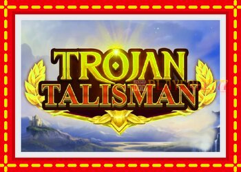 Slot machine Trojan Talisman with free online game