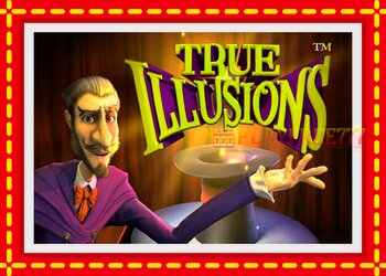 Slot machine True Illusions with free online game