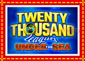 Slot machine Twenty Thousand Leagues Under The Sea with free online game