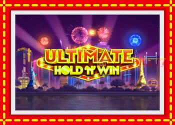 Slot machine Ultimate Hold N Win with free online game