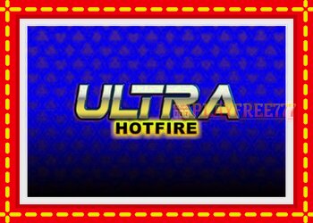 Slot machine Ultra Hotfire with free online game