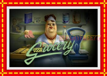 Slot machine USSR Grosery with free online game