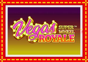 Slot machine Vegas Royale Super Wheel with free online game