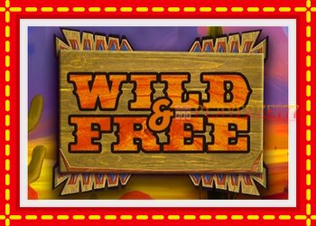 Slot machine Wild & Free with free online game