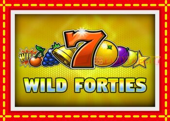 Slot machine Wild Forties with free online game