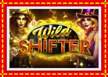 Slot machine Wild Shifter with free online game