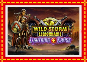 Slot machine Wild Storm Legionnaire with free online game