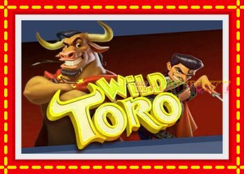 Slot machine Wild Toro with free online game