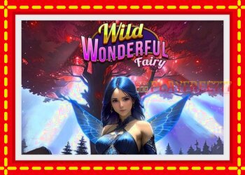 Slot machine Wild Wonderful Fairy with free online game