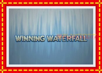 Slot machine Winning Waterfall with free online game