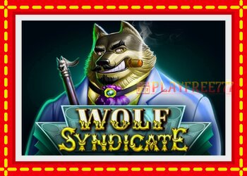 Slot machine Wolf Syndicate with free online game