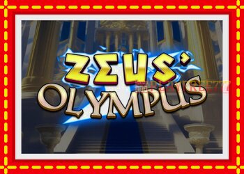 Slot machine Zeus Olympus with free online game