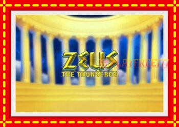 Slot machine Zeus The Thunderer with free online game