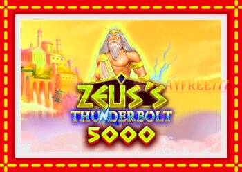 Slot machine Zeuss Thunderbolt 5000 with free online game