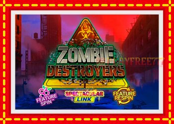 Slot machine Zombie Destroyers with free online game