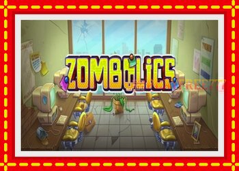 Slot machine Zombolics with free online game